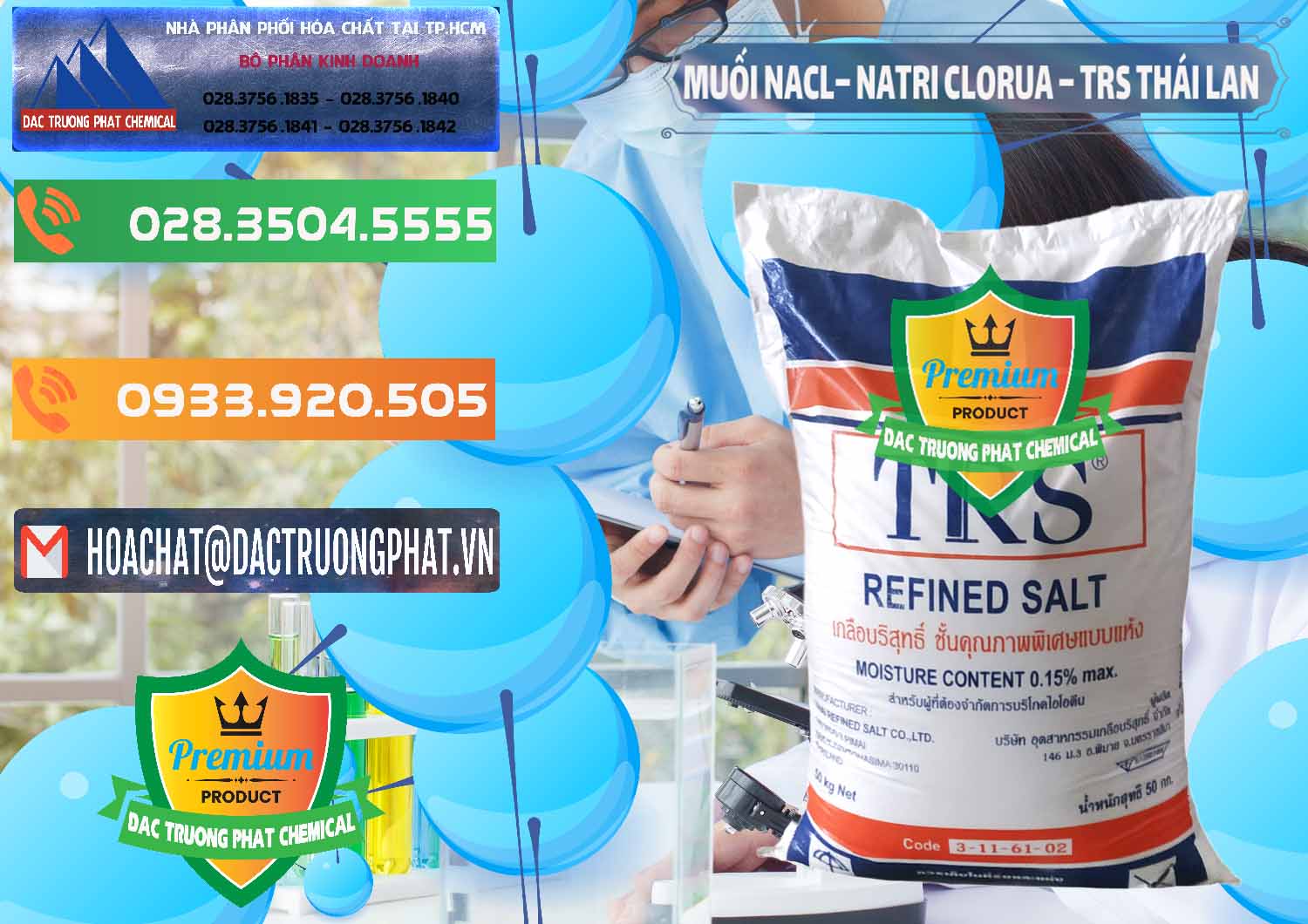 Bán - cung ứng Muối NaCL – Sodium Chloride TRS Thái Lan - 0096 - Công ty cung ứng _ phân phối hóa chất tại TP.HCM - hoachatxulynuoc.com.vn