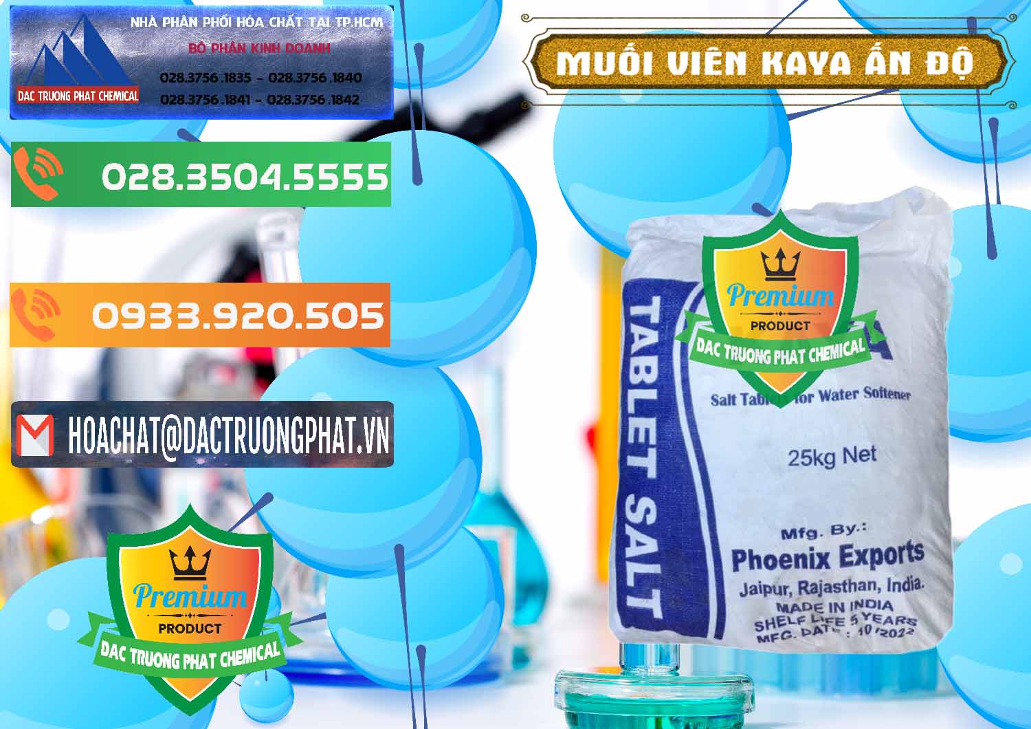 Đơn vị chuyên nhập khẩu & bán Muối NaCL – Sodium Chloride Dạng Viên Tablets Kaya Ấn Độ India - 0368 - Cty chuyên nhập khẩu & cung cấp hóa chất tại TP.HCM - hoachatxulynuoc.com.vn