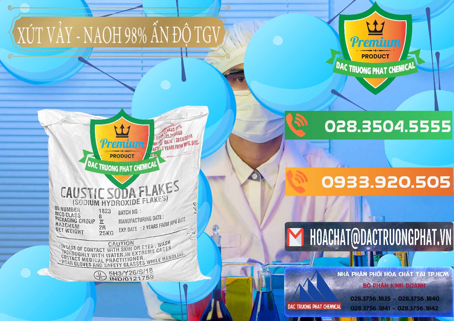 Đơn vị cung ứng - bán Xút NaOH Vảy # Hidroxit Natri Flakes Khô 98% TGV Ấn Độ India Kinh doanh - bán Xút Vảy - NaOH Vảy 98% TGV Ấn Độ India - 0169 - Cty bán và cung cấp hóa chất tại TP.HCM - hoachatxulynuoc.com.vn