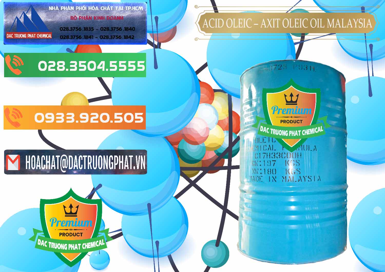 Đơn vị chuyên nhập khẩu ( bán ) Acid Oleic – Axit Oleic Oil Malaysia - 0013 - Đơn vị phân phối _ cung cấp hóa chất tại TP.HCM - hoachatxulynuoc.com.vn