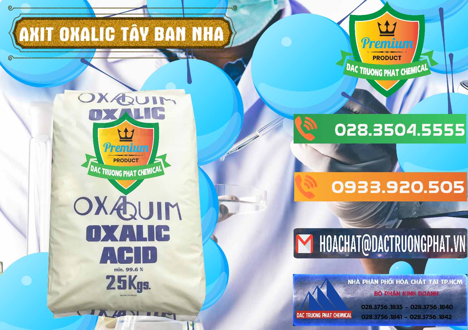 Chuyên bán ( cung cấp ) Acid Oxalic – Axit Oxalic 99.6% Tây Ban Nha Spain - 0269 - Cung cấp _ bán hóa chất tại TP.HCM - hoachatxulynuoc.com.vn
