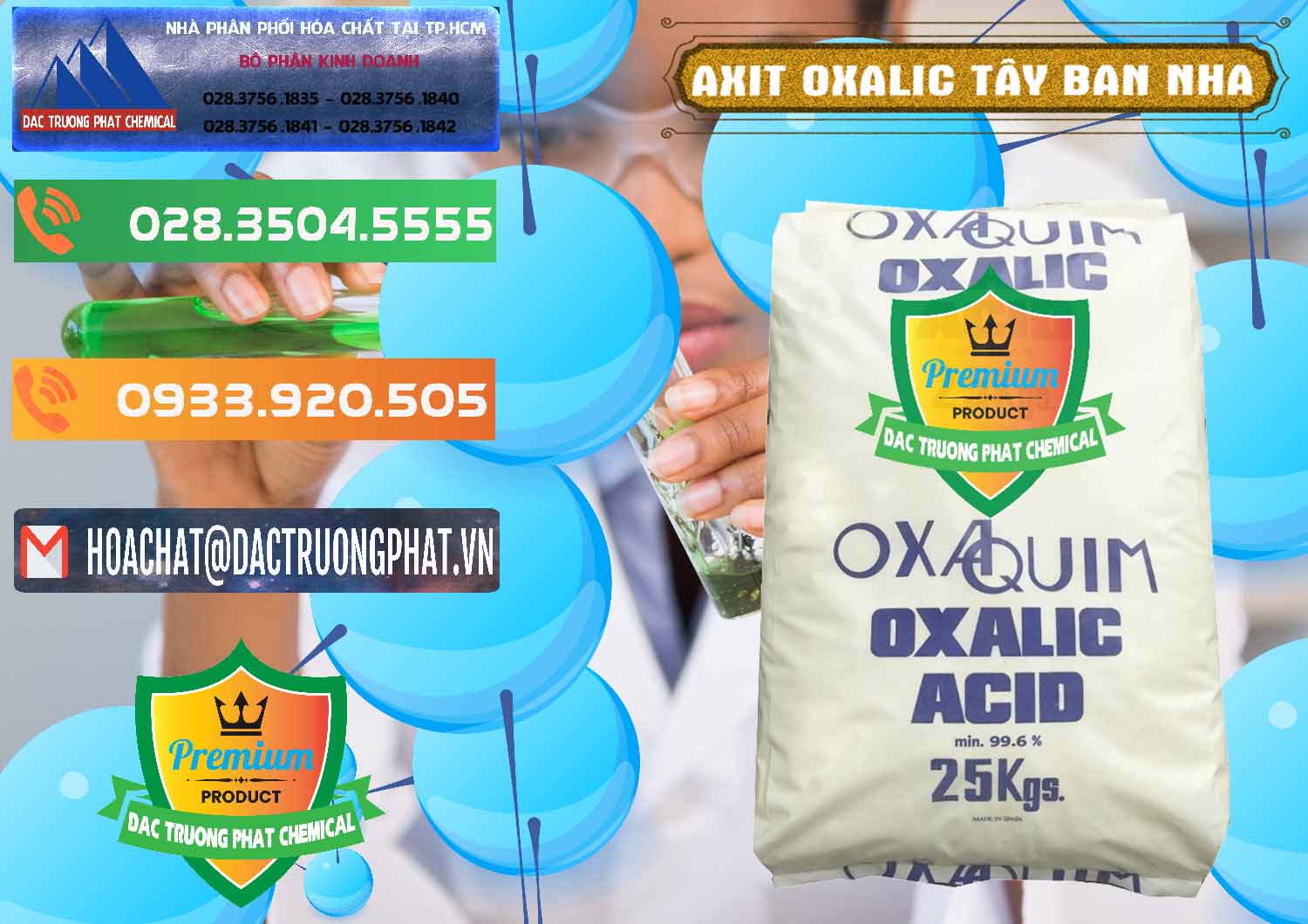 Cty chuyên bán ( cung ứng ) Acid Oxalic – Axit Oxalic 99.6% Tây Ban Nha Spain - 0269 - Đơn vị chuyên cung cấp và bán hóa chất tại TP.HCM - hoachatxulynuoc.com.vn