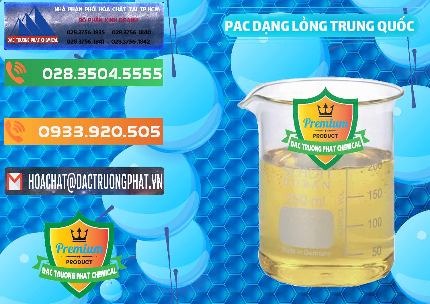 Công ty chuyên bán & phân phối PAC Dạng Lỏng – PAC Nước 10%– 17% Trung Quốc China - 0268 - Cty chuyên phân phối & bán hóa chất tại TP.HCM - hoachatxulynuoc.com.vn