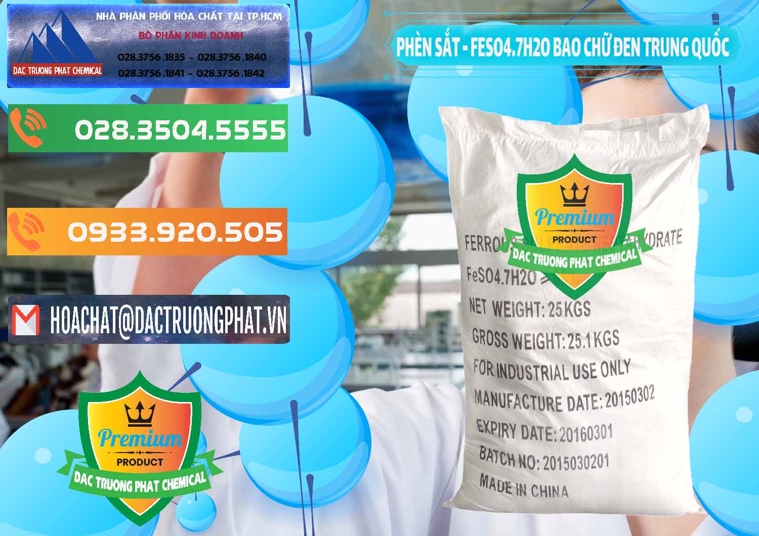 Bán _ cung cấp Phèn Sắt - FeSO4.7H2O Bao Chữ Đen Trung Quốc China - 0234 - Công ty phân phối ( cung cấp ) hóa chất tại TP.HCM - hoachatxulynuoc.com.vn