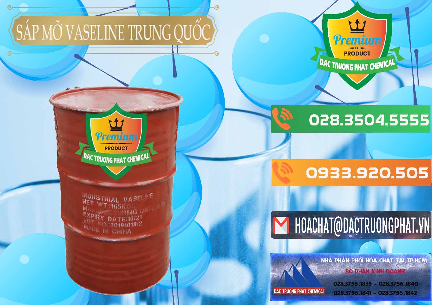 Cty nhập khẩu và bán Sáp Mỡ Vaseline Trung Quốc China - 0122 - Đơn vị chuyên bán ( cung cấp ) hóa chất tại TP.HCM - hoachatxulynuoc.com.vn