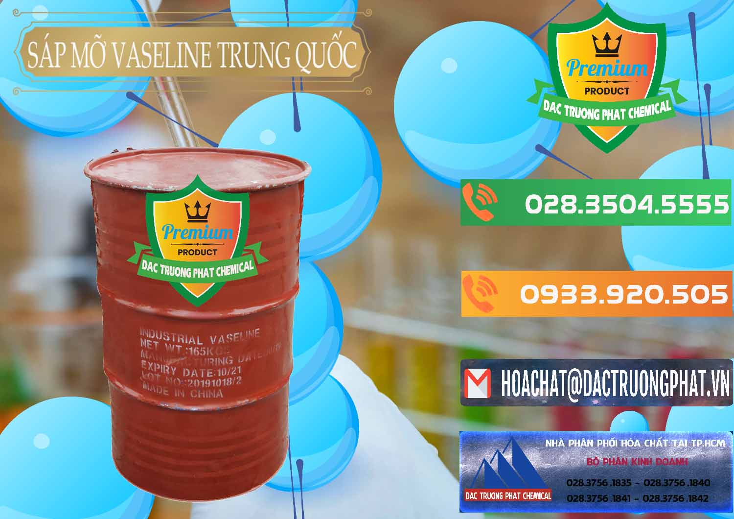 Cty chuyên cung cấp & bán Sáp Mỡ Vaseline Trung Quốc China - 0122 - Nơi cung cấp & kinh doanh hóa chất tại TP.HCM - hoachatxulynuoc.com.vn