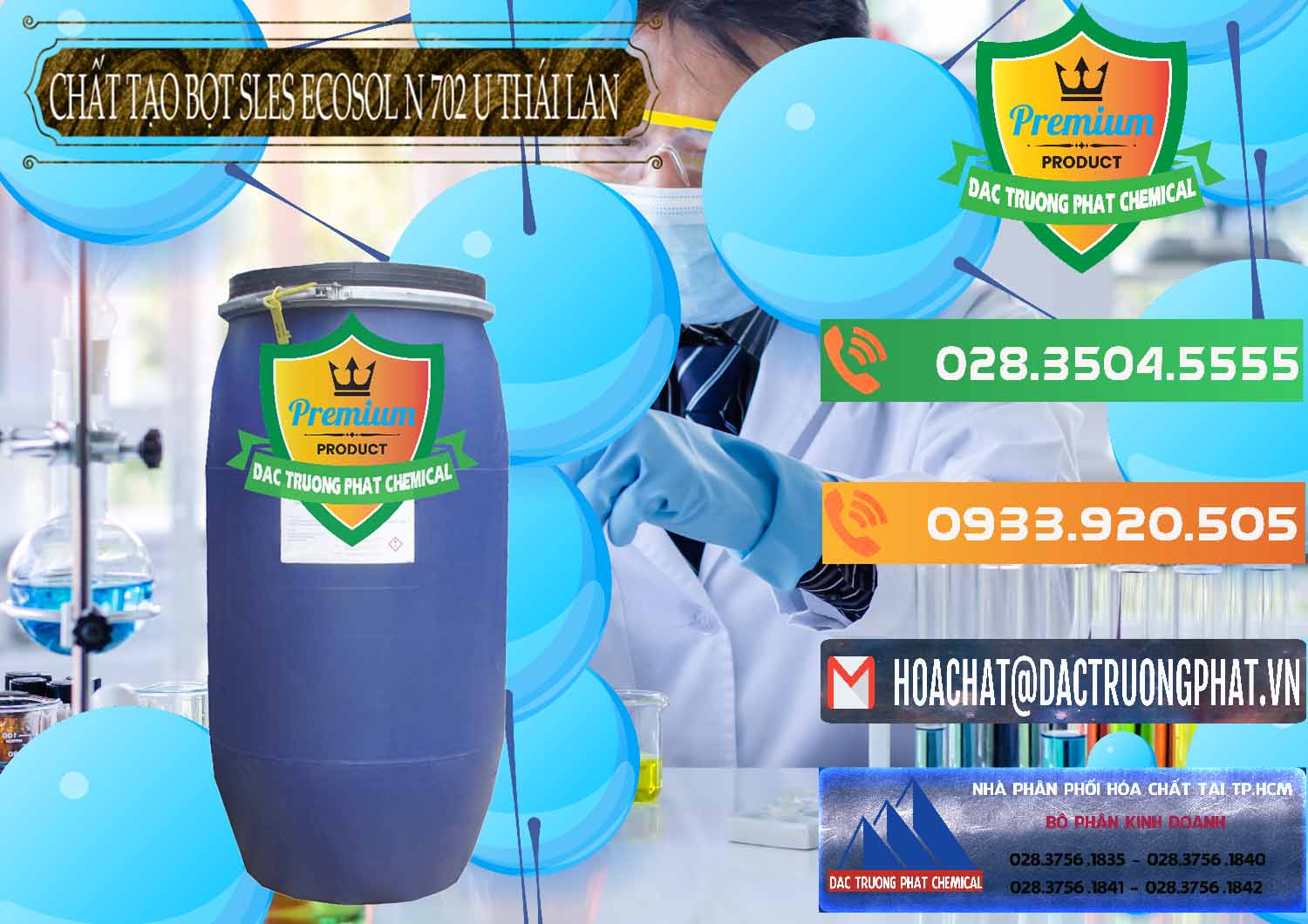 Nơi chuyên bán ( cung cấp ) Chất Tạo Bọt Sles - Sodium Lauryl Ether Sulphate Ecosol N 702 U Thái Lan - 0254 - Đơn vị nhập khẩu _ cung cấp hóa chất tại TP.HCM - hoachatxulynuoc.com.vn
