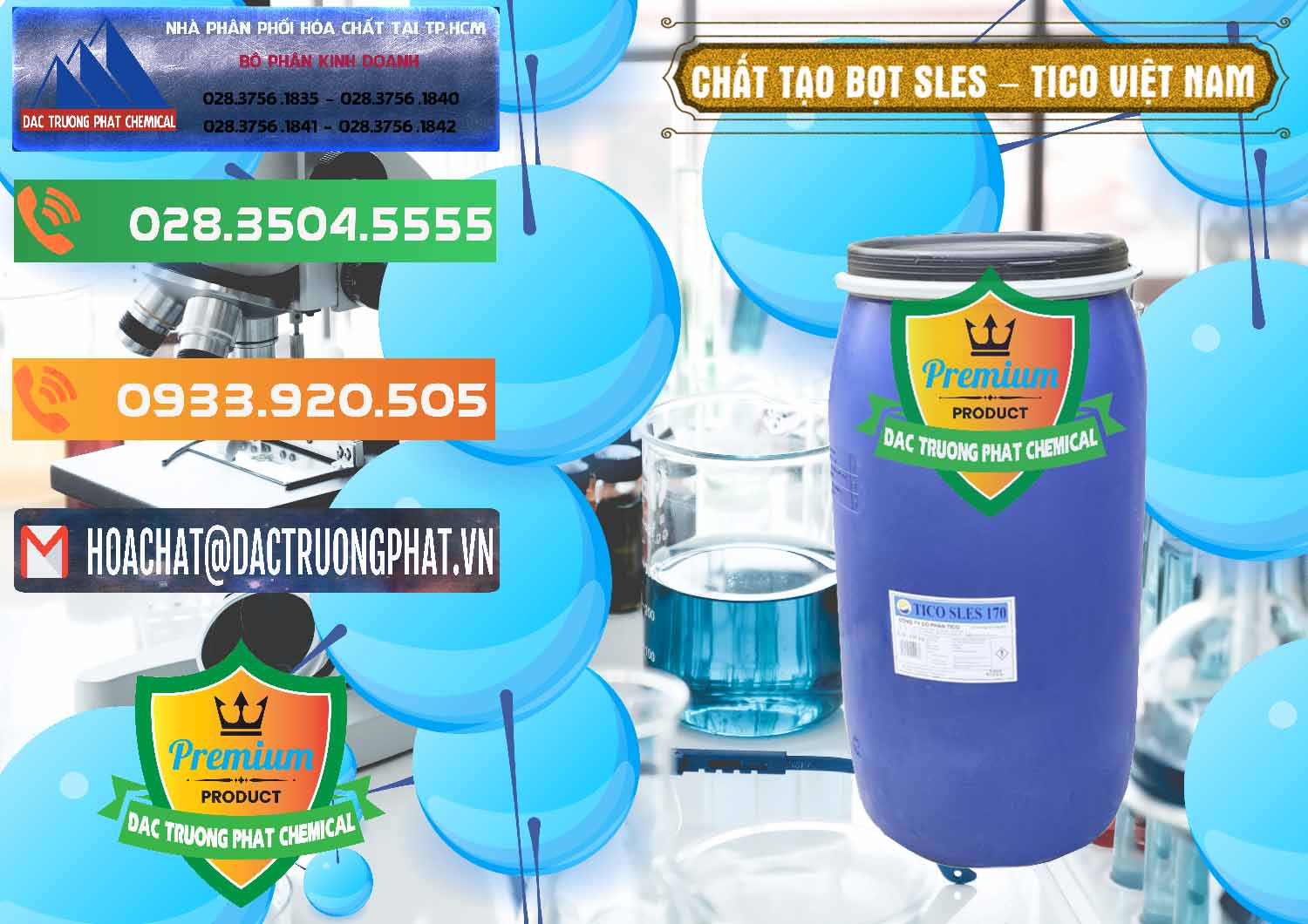 Đơn vị chuyên phân phối ( cung ứng ) Chất Tạo Bọt Sles - Sodium Lauryl Ether Sulphate Tico Việt Nam - 0304 - Chuyên bán ( cung ứng ) hóa chất tại TP.HCM - hoachatxulynuoc.com.vn