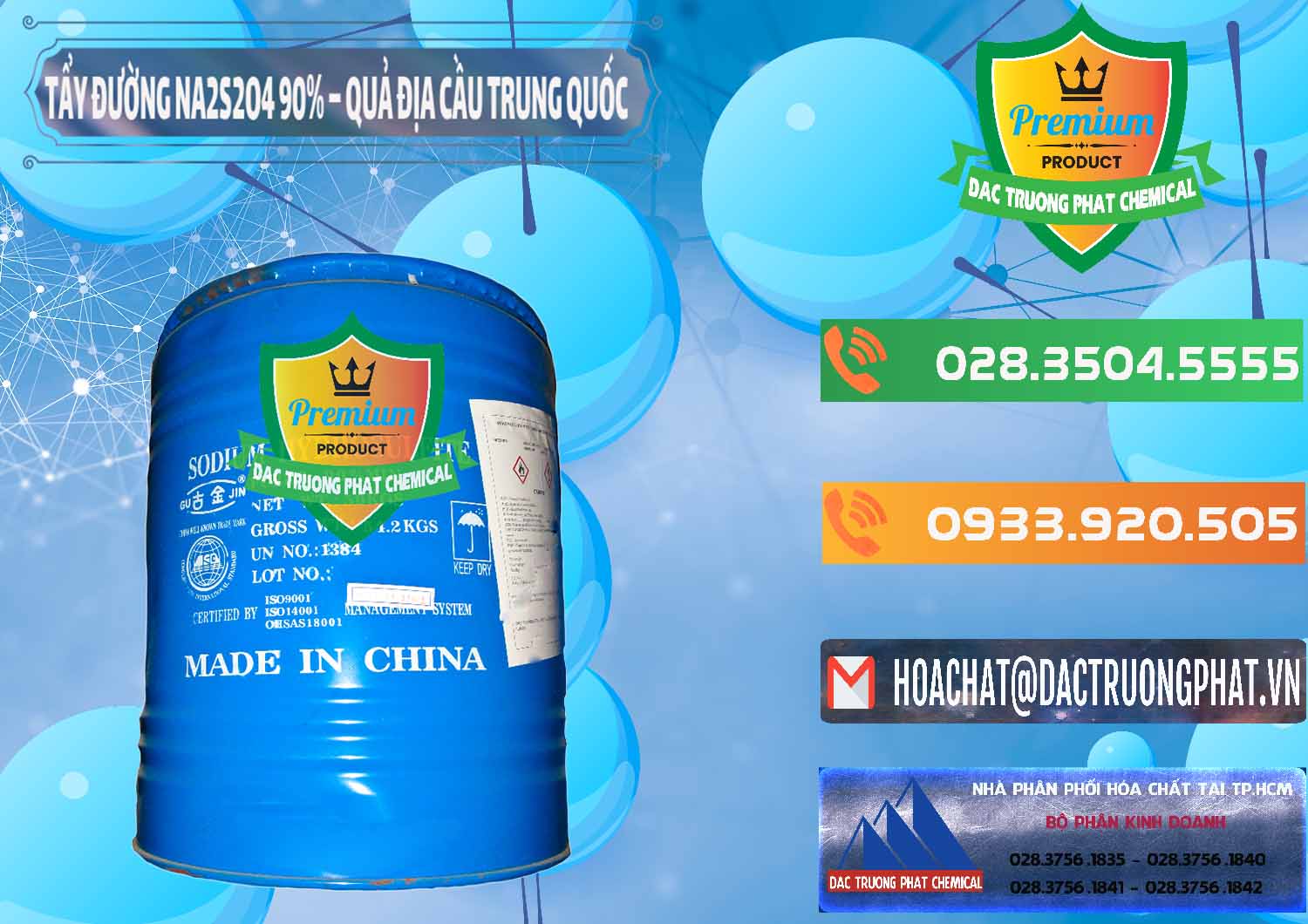 Nơi phân phối _ bán Tẩy Đường - NA2S2O4 Logo Quả Địa Cầu Trung Quốc China - 0159 - Đơn vị cung cấp - nhập khẩu hóa chất tại TP.HCM - hoachatxulynuoc.com.vn