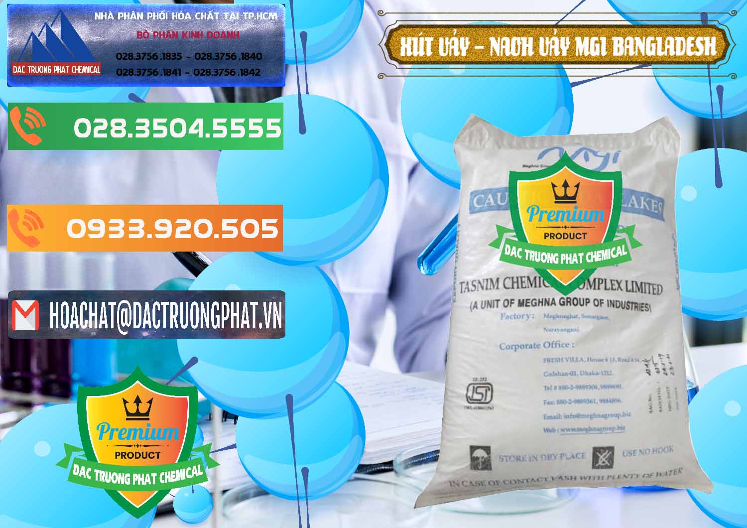 Cty bán ( phân phối ) Xút Vảy - NaOH Vảy 99% MGI Bangladesh - 0274 - Công ty chuyên phân phối và nhập khẩu hóa chất tại TP.HCM - hoachatxulynuoc.com.vn